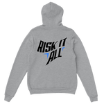 Risk it All Hoodie