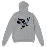 Risk it All Hoodie