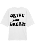 Drive your Dream Tee