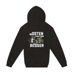 Im Osten fährt man Besser Hoodie