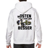 Im Osten fährt man Besser Hoodie